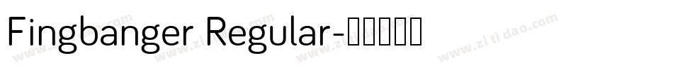 Fingbanger Regular字体转换
